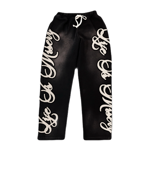 Black “Life Is Misery” Sweatpants